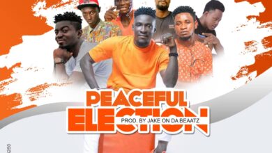 Effiakuma All Stars - Peaceful Election (Prod By Jake On Da Beatz)