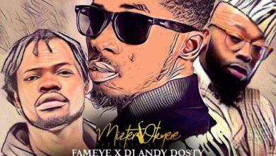 Mizter Okyere Ft. Fameye & Dj Andy Dosty – You Dey Talk