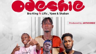 Bra King Ft Ypee x Lific x Shaban - ODESHIE (Prod By Jaysounds)