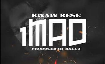 Kwaw Kese – 1MAD Ft Ball J (Prod By Ball J)