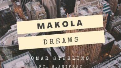 Omar Sterling – Makola Dreams Ft M.anifest