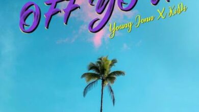 Young John – Off You Ft KiDi