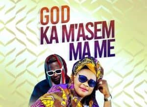 Hajia Police – God Ka M'asem Ma Me Ft Medikal