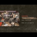 R2Bees – Tinkerbell Ft Wizkid