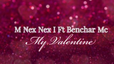 M Nex Nex I - My Valentine ft Benchar MC