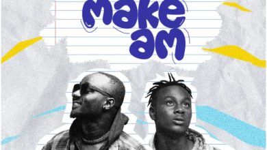 DJ Justice GH – Make Am Ft Larruso