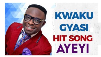 Kwaku Gyasi – Ayeyi Ahye Makoma