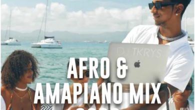 DJ TKRYS – Afro & Amapiano Mixtape 2022