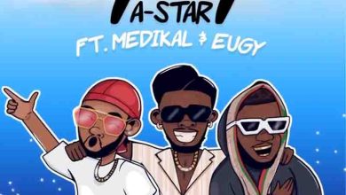 A-Star - 7 to 7 Ft Medikal x Eugy