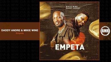 Daddy Andre & Mikie Wine – Empeta