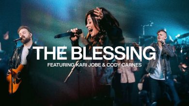 Elevation Worship Ft Kari Jobe & Cody Carnes - The Blessing Mp3 + Lyrics