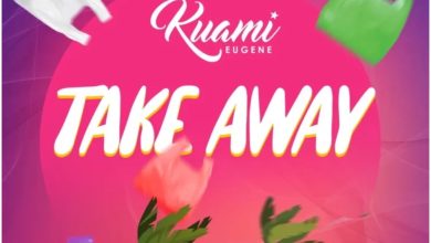 Kuami Eugene – Take Away