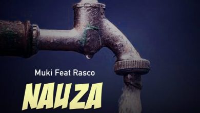 Muki Ft Rasco Sembo – Nauza Maji