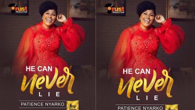 Patience Nyarko – He Can Never Lie