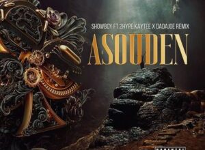 Showboy Ft 2hype Kaytee x Dadajoe Remix – Asuoden