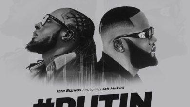 Izzo Bizness Ft Joh Makini – PUTIN