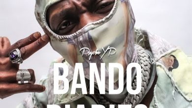 PsychoYP – Bando Diaries Ft Odumodublvck