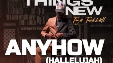 Tye Tribbett - Anyhow Mp3 + Lyrics