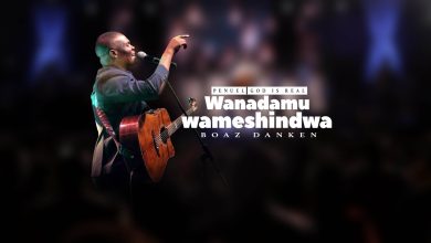 Boaz Danken – Wanadamu wote wameshindwa