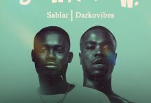 Sablar – Down Low Ft DarkoVibes