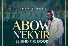 SK Frimpong – Abow Nakyir (Behind The Door)