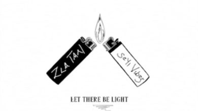 Zlatan - Let There Be Light Ft Seyi Vibez