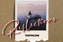 TeePhlow – Reflections