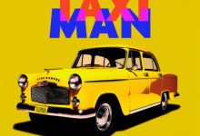 Camidoh – Taxi Man Ft. Vybz Kartel, Miss Lafamilia & DJ Lara Fraser