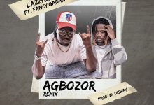 Lazzybwoy – Nana Agbosor (Remix) Ft. Fancy Gadam