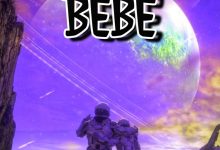 Yaw Berk – Bebe