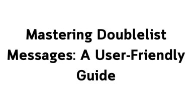 Mastering Doublelist Messages A User-Friendly Guide