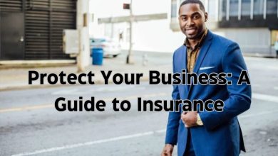 Protect Your Business A Guide to Insurance